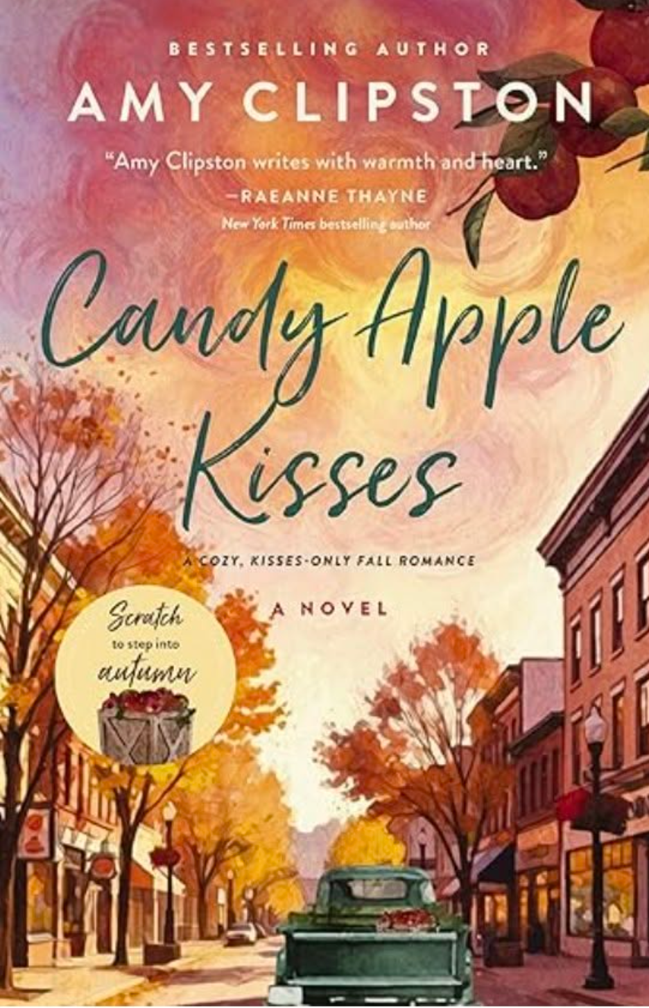 Candy Apple Kisses : A Cozy, Low-Spice Fall Romance